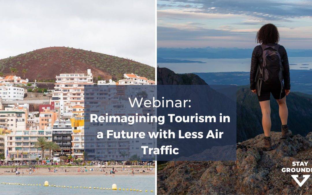 Reimaginar el turismo en un futuro con menos tráfico aéreo: Resumen del seminario web